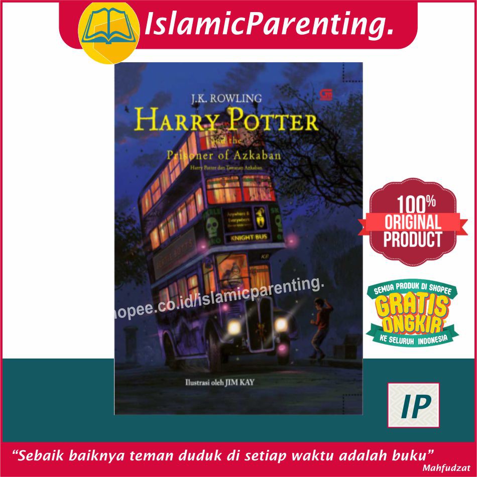 NOVEL HARRY POTTER AND THE PRISONER OF AZKABAN (HARRY POTTER DAN TAWANAN AZKABAN) - EDISI ILUSTRASI