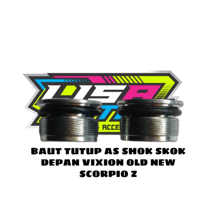 Baut Tutup As Shok Skok Depan Vixion Old New.Scorpio z