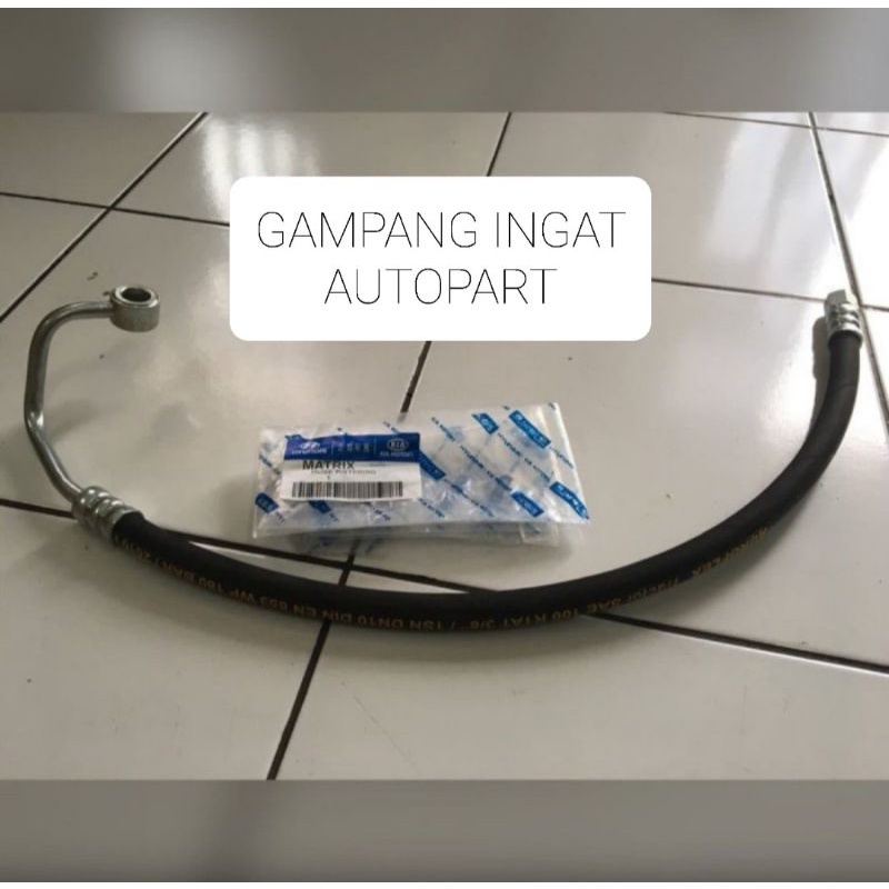 Selang Power Steering Tekanan Tinggi Hose Power Steering Hyundai Matrix Matric