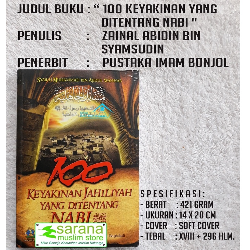 BUKU MASA'IL JAHILIYAH - 100 KEYAKINAN YANG DITENTANG NABI