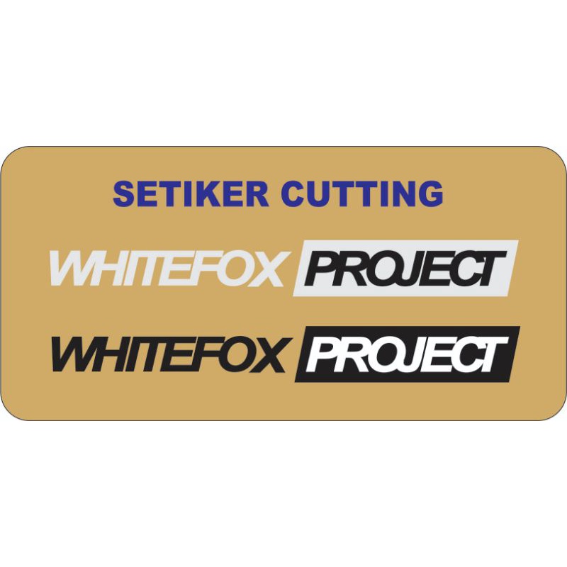 stiker cutting whitefox project