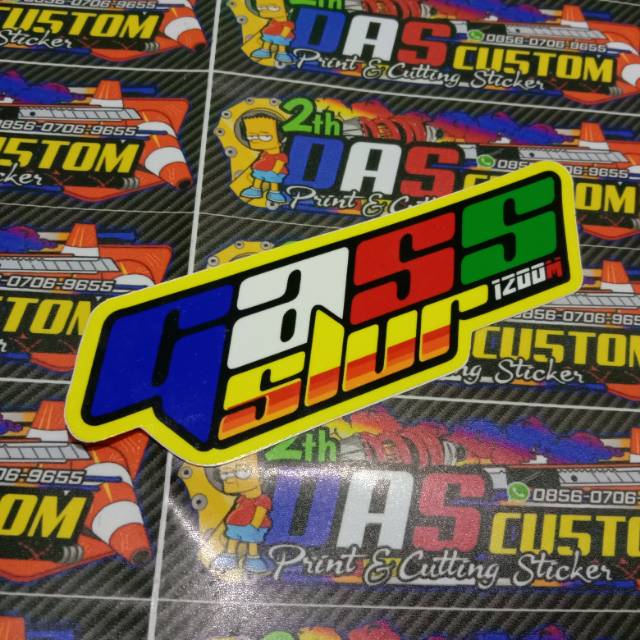 Sticker printing GASS SLUR minim pembelian produk harus 20rb