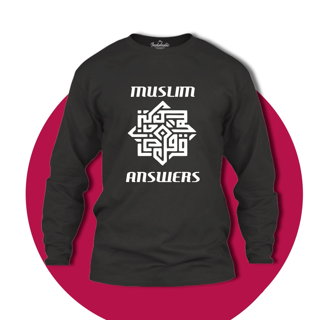 Indoholic Atasan Baju Kaos Distro Kaos Lengan Panjang Kaos Dakwah Kaos Muslim Pria Wanita Combed 100% Muslim Answer