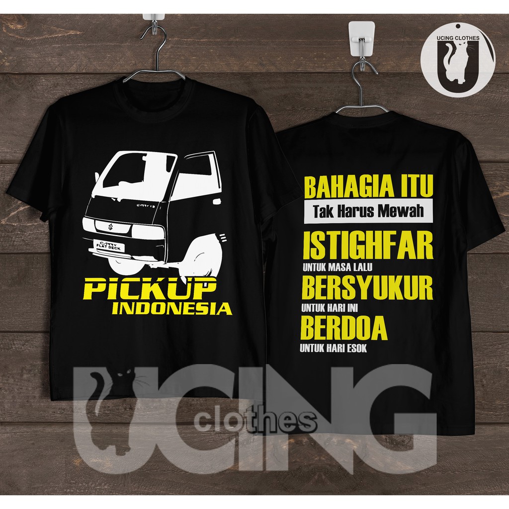 Kaos Baju Pickup Indonesia Dengan Kata Keren Kaos Komunitas Pickup Otomotif Shopee Indonesia