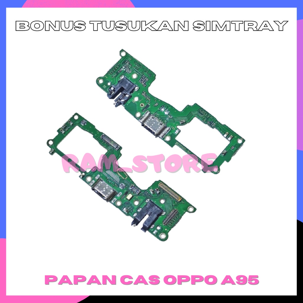 PAPAN PCB FLEXIBLE KONEKTOR CAS CONECTOR CHARGER MIC HF OPPO A95 5G ORIGINAL