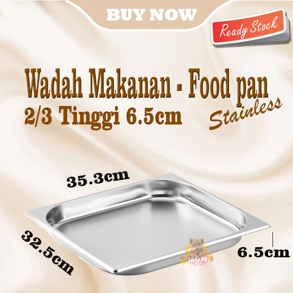 Food pan prasmanan Stainless ukuran 2/3 tinggi 6.5cm Wadah gastronorm