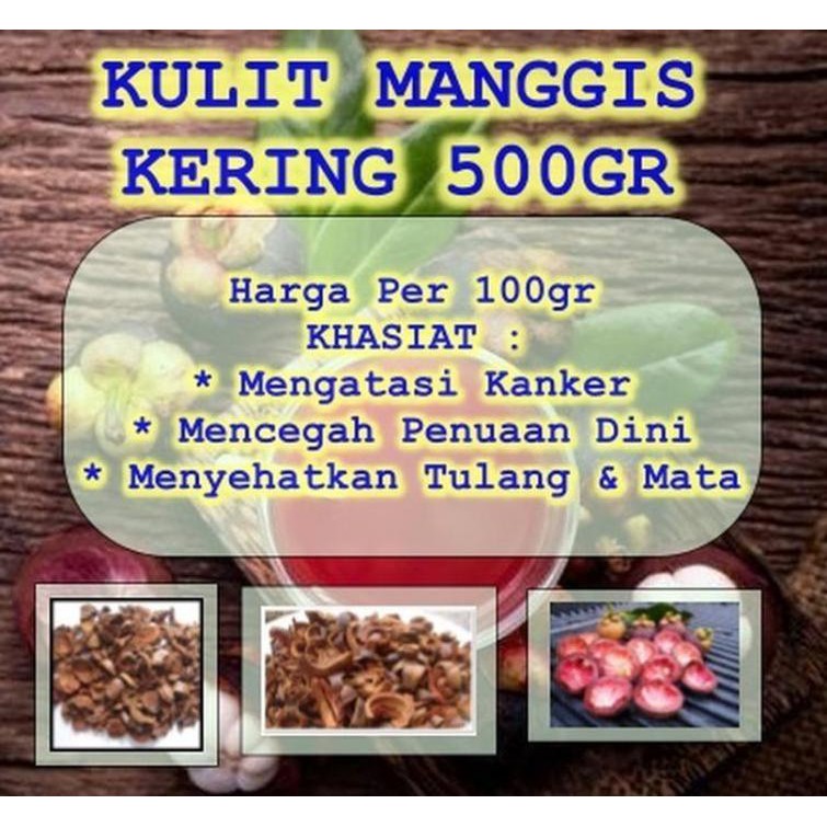 

Kulit Manggis Kering Asli 500gr | Mencegah Resiko Kanker