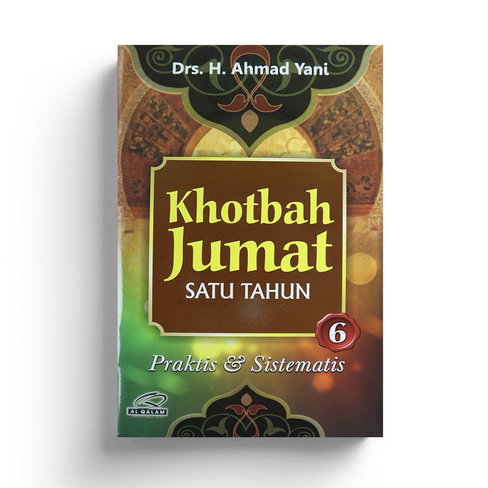 Khotbah Jumat Satu Tahun ; Praktis &amp; Sistematis