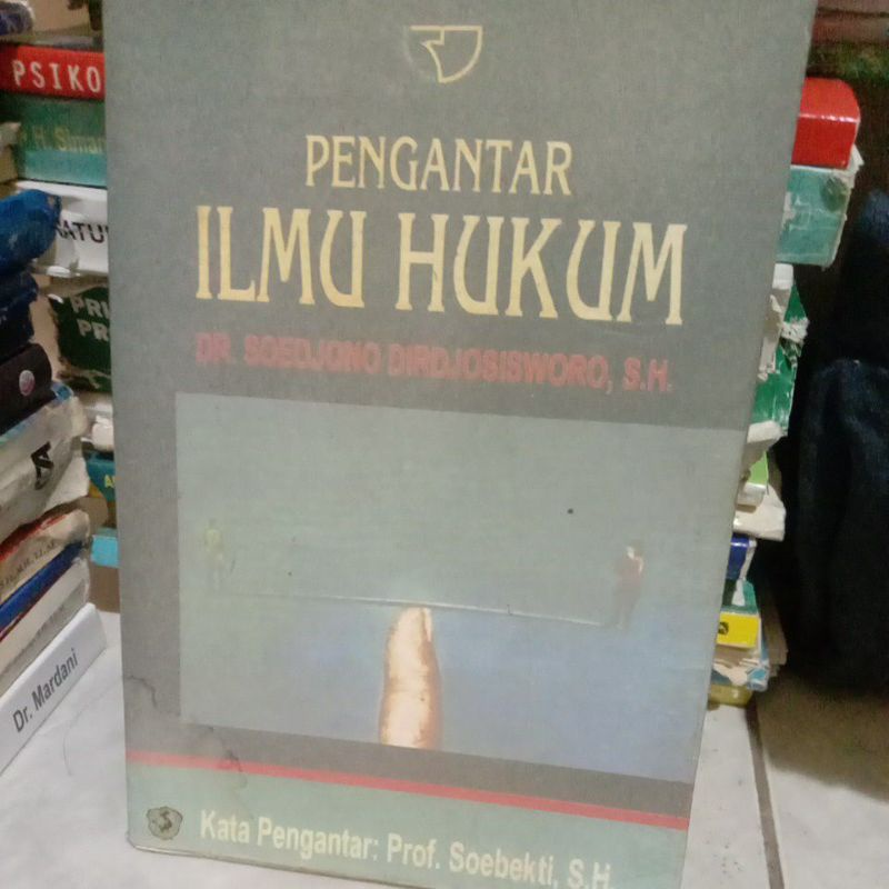 

PENGANTAR ILMU HUKUM By Dr. soedjono
