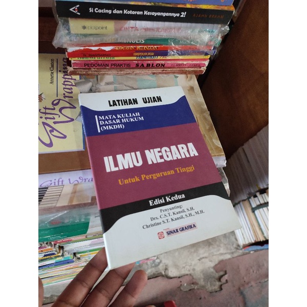 mata kuliah dasar hukum. latihan ujian ilmu negara. edisi 2. by Drs CST Kansil