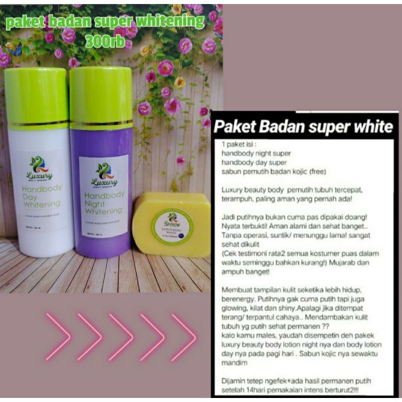 PAKET BADAN SUPER WHITE LUXURY BEAUTY SKINCARE