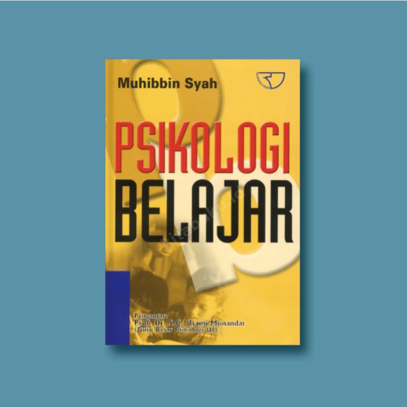 Psikologi Belajar – Muhibbin Syah
