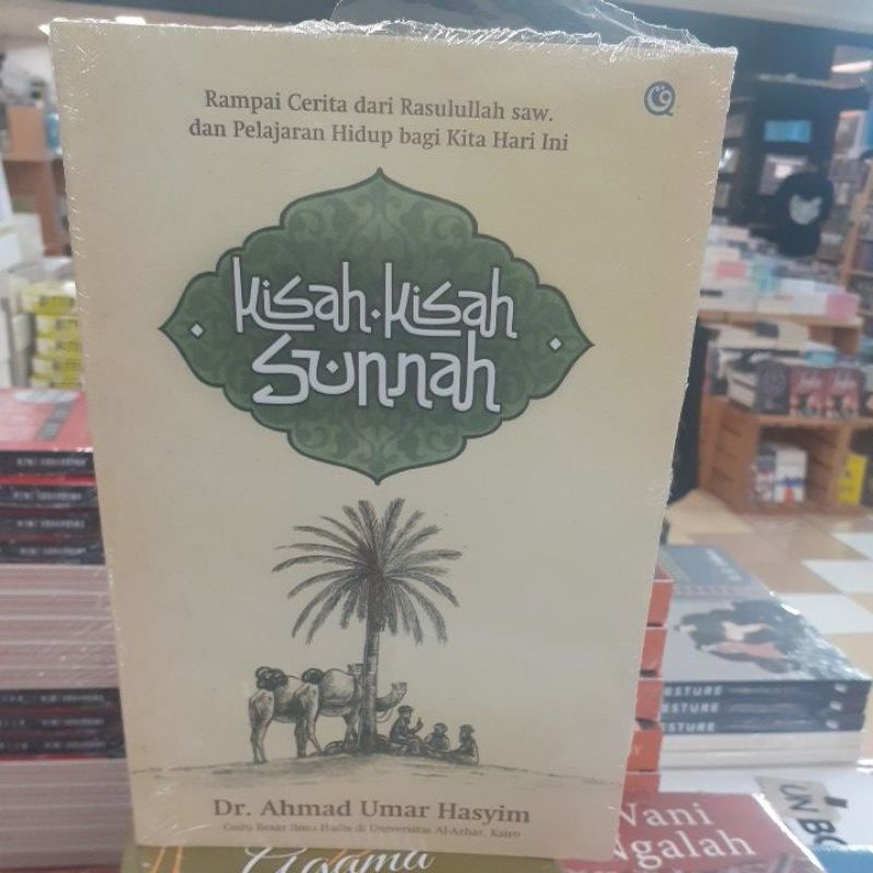 Jual BUKU KISAH KISAH SUNNAH OLEH DR AHMAD UMAR HASYIM | Shopee Indonesia