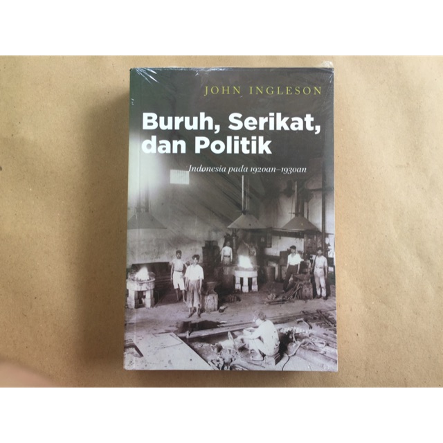 Buruh Serikat dan Politik