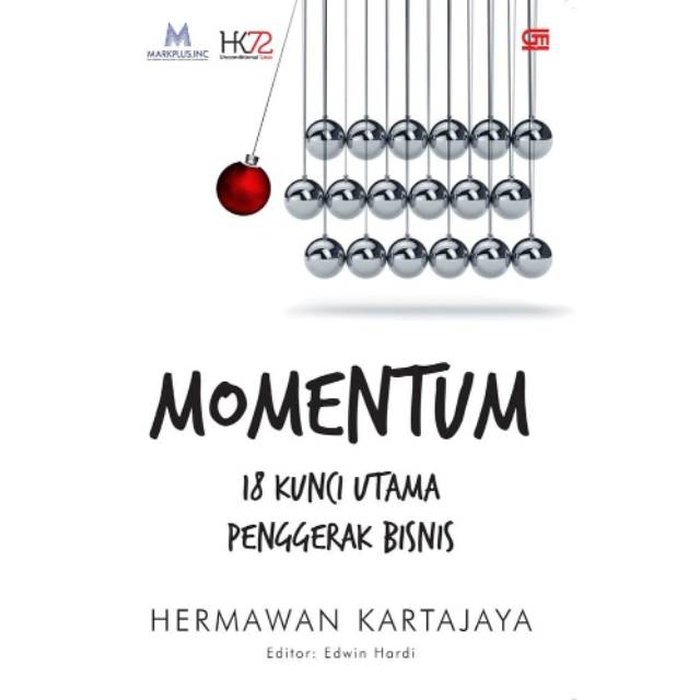 Buku Momentum 18 Kunci Utama Penggerak Bisnis By Hermawan Kartajaya