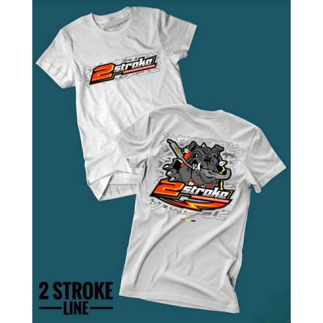 BAJU 2 STROKE INDONESIA ORIGINAL PRODUCT 2 STROKE LINE COTTON COMBED PREMIUM T-SHIRT KAOS 2 TAK  KAW