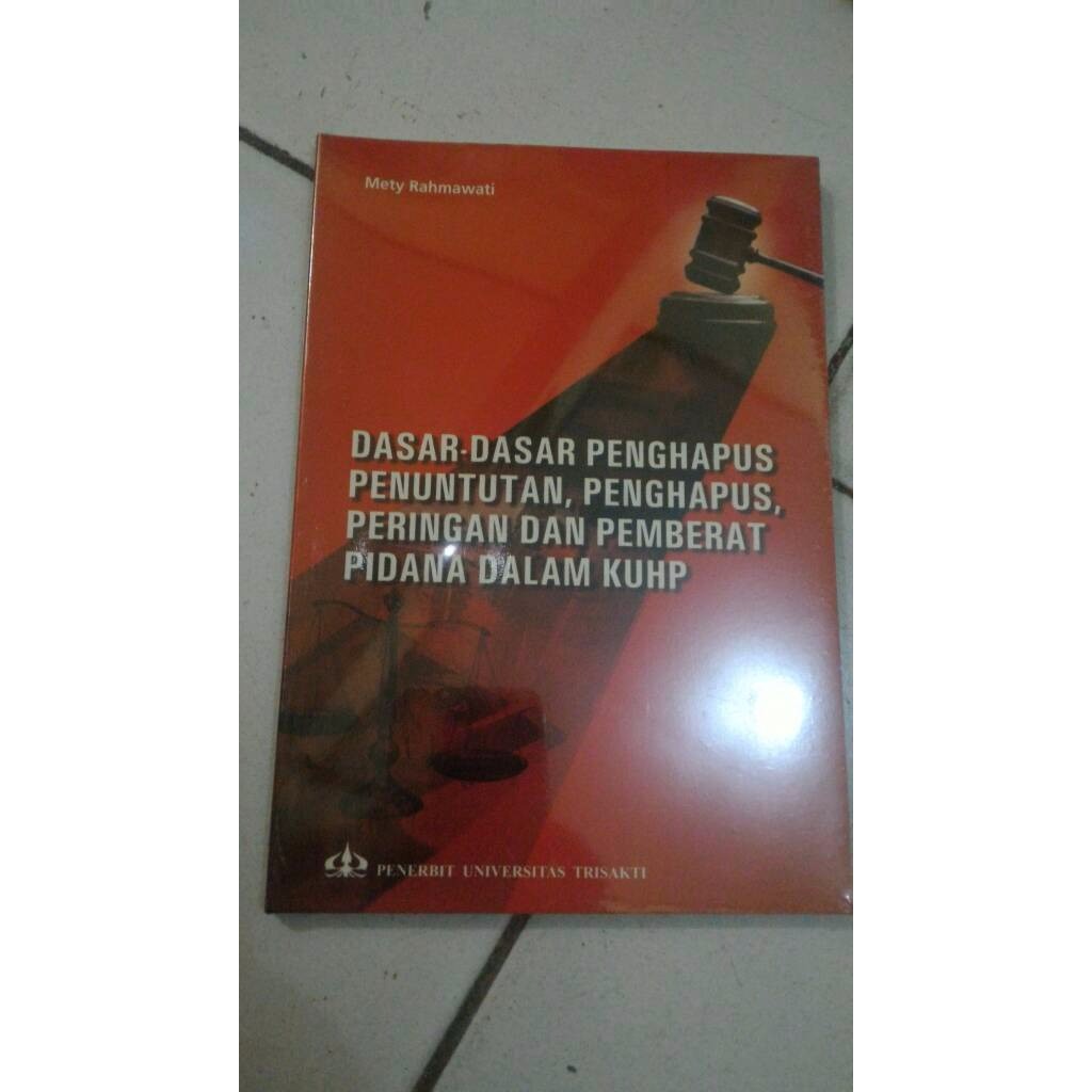 

Buku Dasar Dasar Penghapus Penuntutan Penghapus Peringan Dan Pemberat Baru