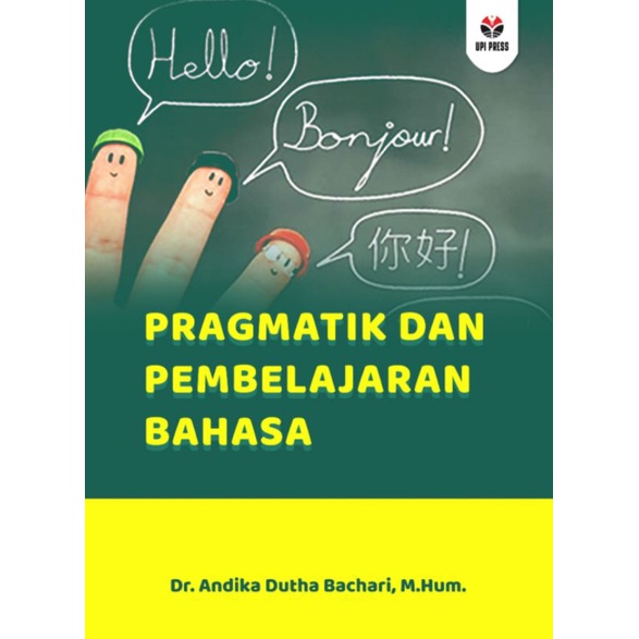 Pragmatik dan Pembelaran Bahasa ( PRAGMATIK DAN PEMBELAJARAN BAHASA) - Buku Original