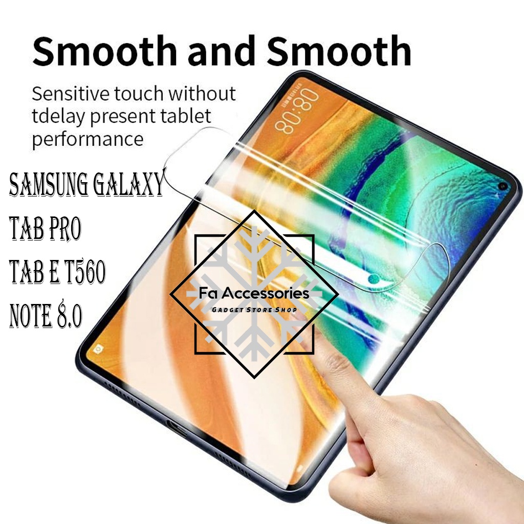 FA ANTI GORES JELLY HYDROGEL SAMSUNG GALAXY TAB PRO E T560 NOTE 8.0  FULL SCREEN PROTECTOR