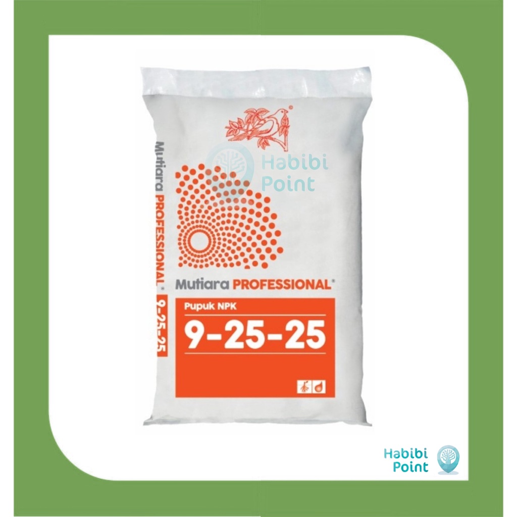 NPK MUTIARA PROFESSIONAL 9-25-25 (50 KG) - NPK MUTIARA PROFESSIONAL 9-25-25 1 KG - Nutrisi Percepata
