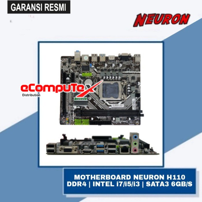 MOTHERBOARD NEURON H110 MAINBOARD H 110 DDR4 SATA3 6GB/S LGA 1151 - GARANSI RESMI