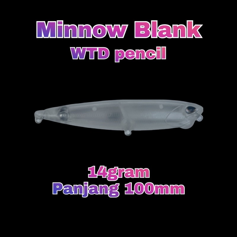 Minnow blank WTD pencil 100mm 14gram FREE MATA