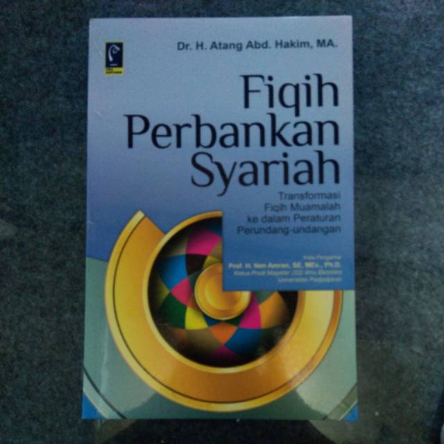 

BUKU FIQIH PERBANKAN SYARIAH - ATANG ABD HAKIM