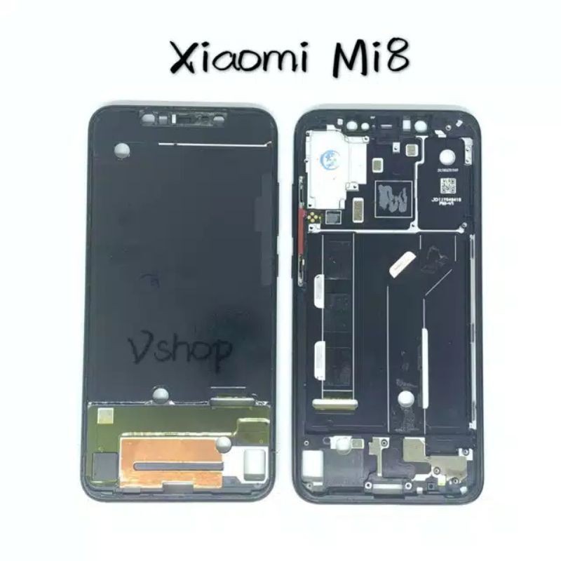 FRAME LCD TULANG LCD XIAOMI MI8 TATAKAN DUDUKAN LCD MI8 ORIGINAL
