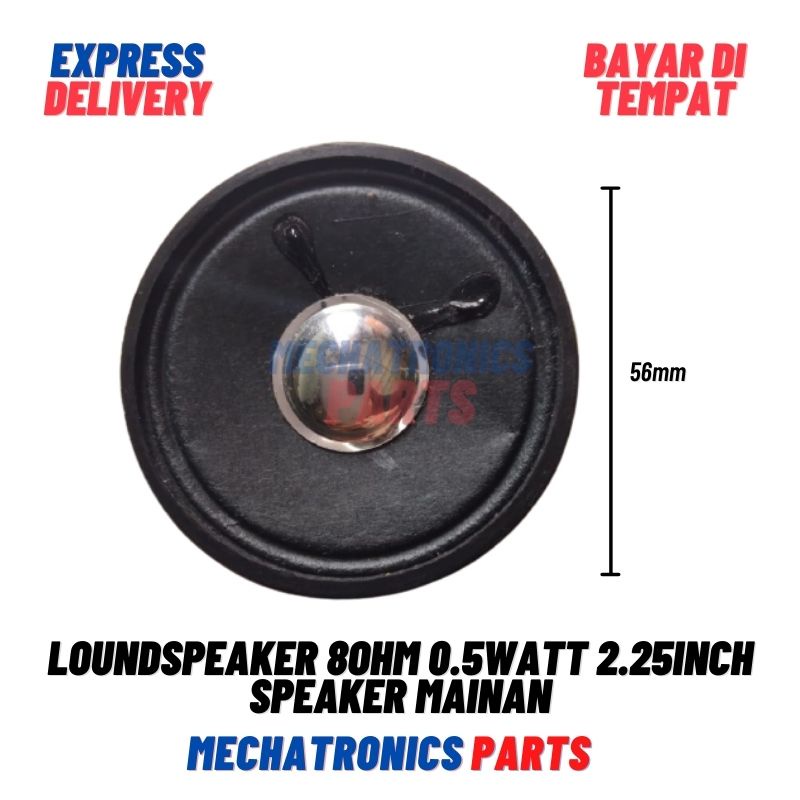 [DEV-9403] LOUNDSPEAKER 8OHM 0.5WATT 2.25INCH SPEAKER MAINAN