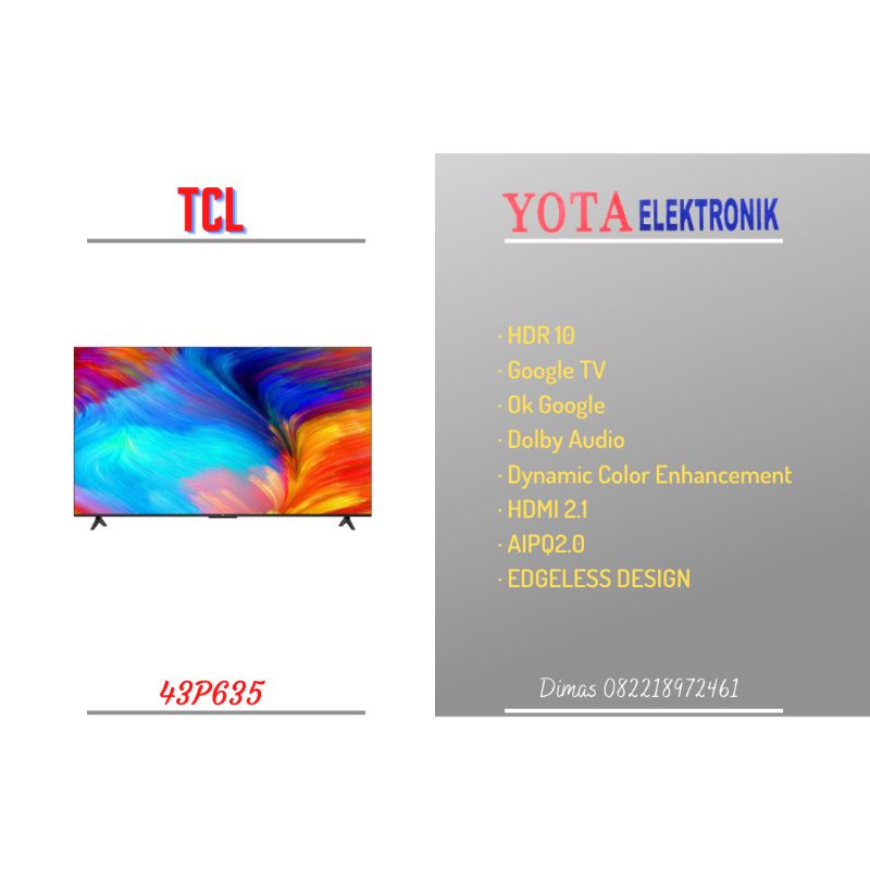 TV Android 4K 43inch TCL 43P635