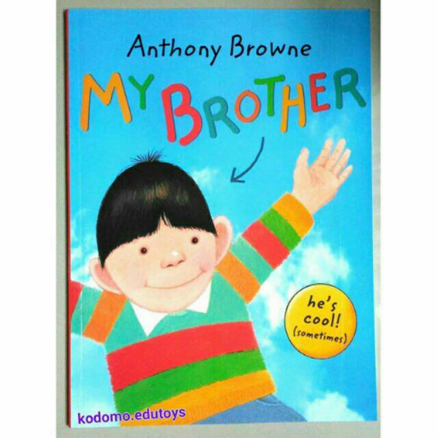 My Brother
by Anthony Browne