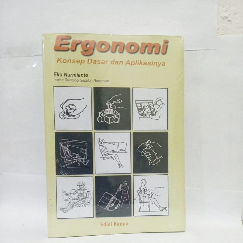 Jual ERGONOMI Konsep Dasar Dan Aplikasinya | Shopee Indonesia