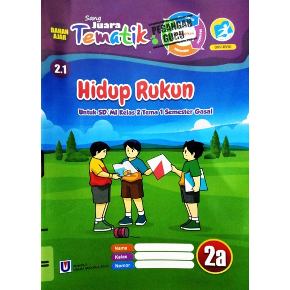Buku LKS Sang Juara Pegangan Guru Kelas 2 SD Tema 1,2,3,4