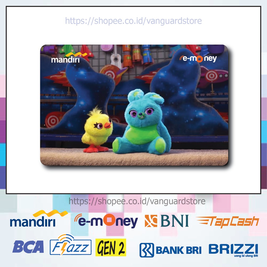 KARTU E MONEY E TOLL TOY STORY 4 KARTUN MOVIE 10 EMONEY MANDIRI FLAZZ BCA BNI TAPCASH BRIZZI