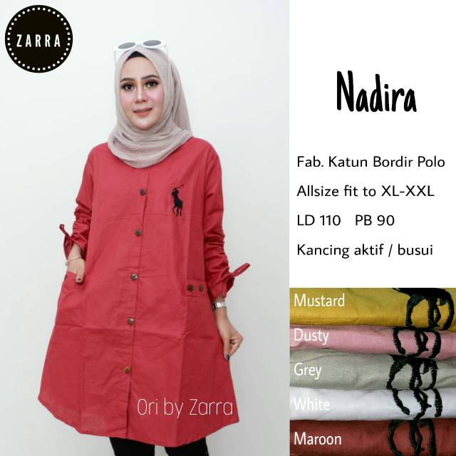 NADIRA TUNIK / ORI BY ZARRA / ATASAN / TUNIK / KATUN / MURAH / BORDIR / POLO
