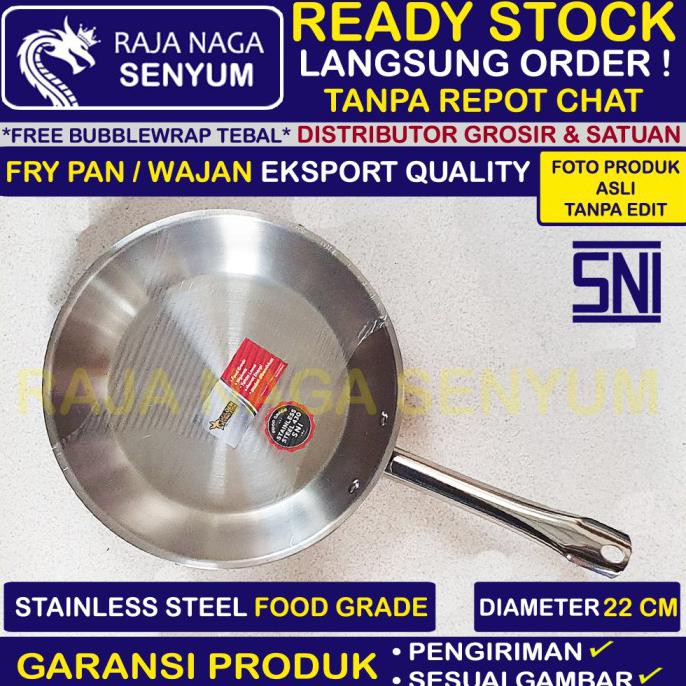 WAJAN / FRYPAN STAINLESS STEEL 22 CM TEBAL INDUKSI NO LENGKET TEFLON