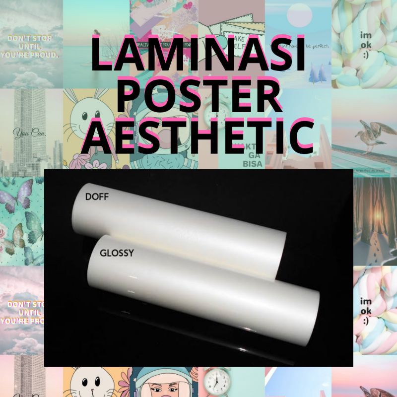 

LAMINASI POSTER AESTHETIC (TAMBAHAN)