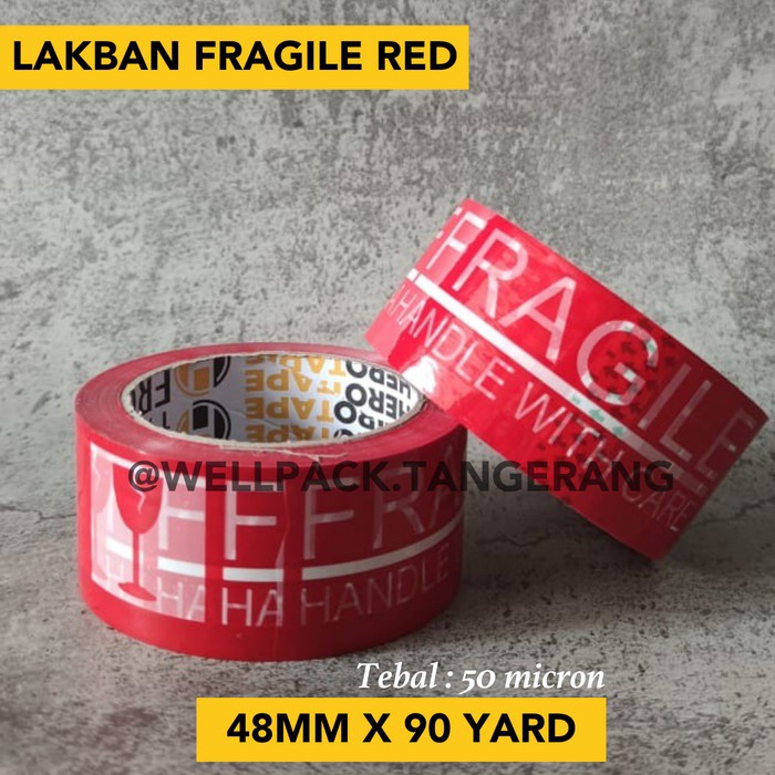 

Lakban fragile 90 yard, warna merah dan putih