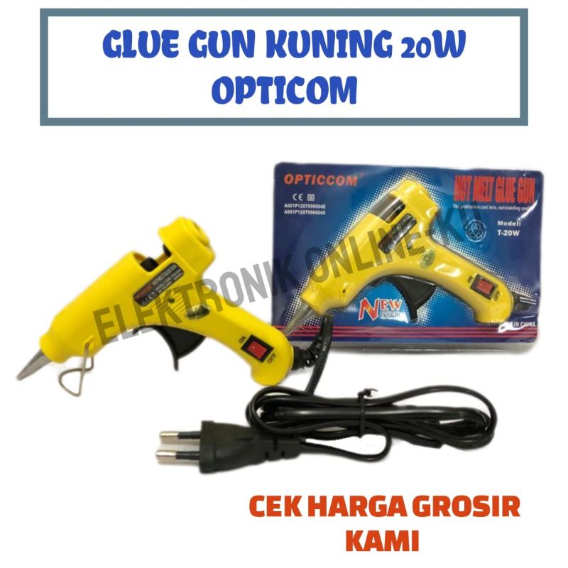 GLUE GUN / LEM TEMBAK KUNING 20W OPTICOM