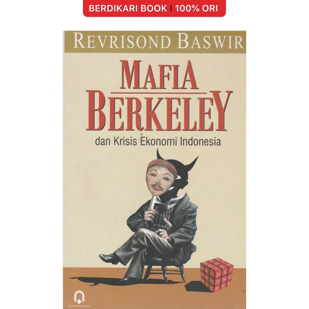 Berdikari - Mafia Berkeley Dan Krisis Ekonomi Indonesia - Pustaka Pelajar