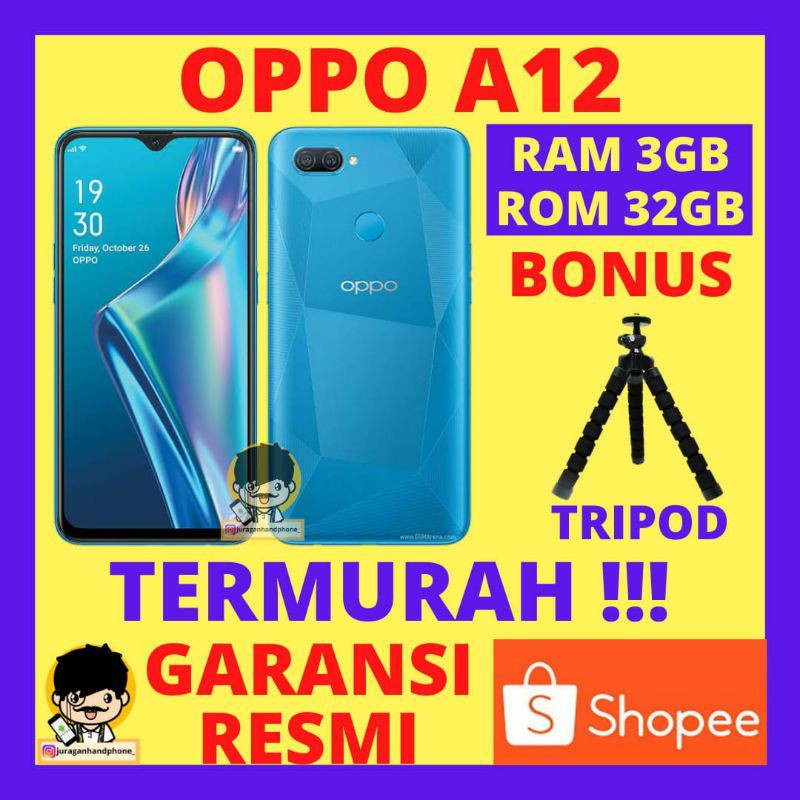 OPPO A12 RAM 4GB INTERNAL 64GB GARANSI RESMI HP OPPO A 12 RAM 4/64 DAN 3/32 3GB MURAH BONUS PROMO