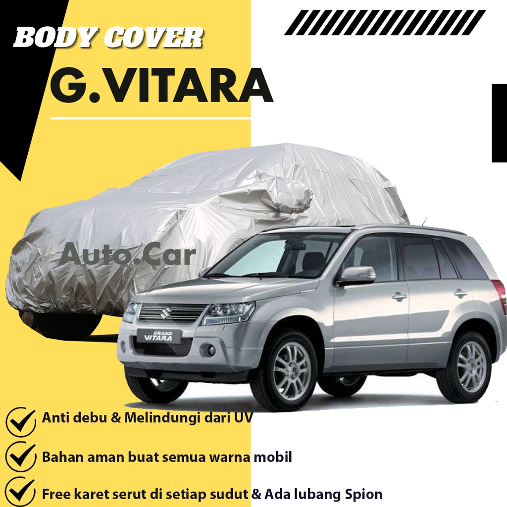 Body Cover GRAND VITARA / Sarung Mobil Grand Vitara / Cover Mobil Vitara / Mantel Vitara / Selimut mobil vitara/vitara lama