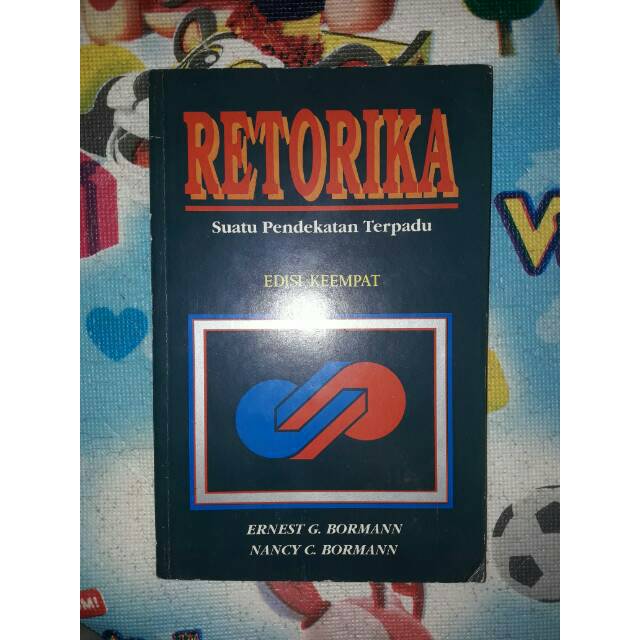 

Retorika Suatu Pendekatan Terpadu Edisi 4