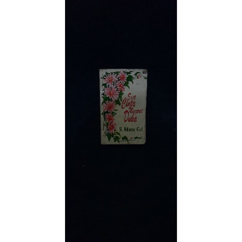 Novel S Mara Gd - Saat Cinta Menjerat duka