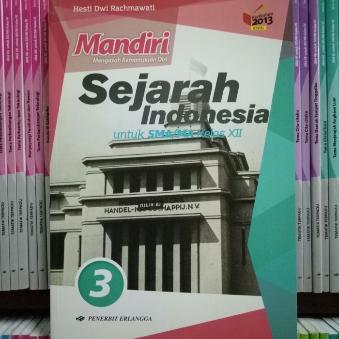 

❤BISA COD❤ BUKU MANDIRI SEJARAH INDONESIA SMA/MA KELAS 12 revisi K13N