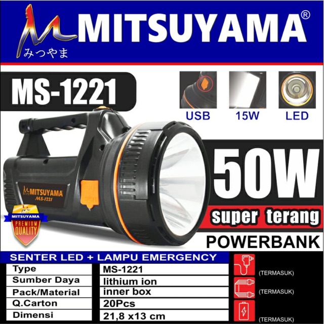 Senter 50 watt + Lampu Emergency + Power Bank MS-1221 Mitsuyama