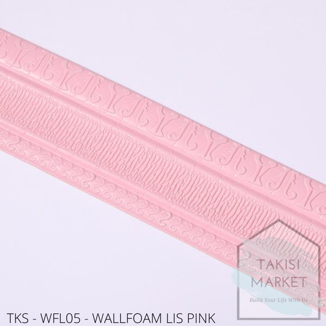 TKS - WFL005 - Wallfoam Lis Pink Dinding Rumah - Dekorasi Rumah