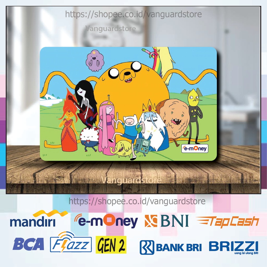 KARTU E MONEY E TOLL ADVENTURE TIME FULL KARAKTER ANIME 24 EMONEY MANDIRI FLAZZ BCA TAPCASH BRIZZI