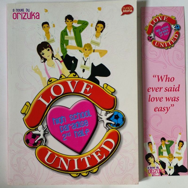 Novel remaja original. love united. high school paradise 2nd half. orizuka