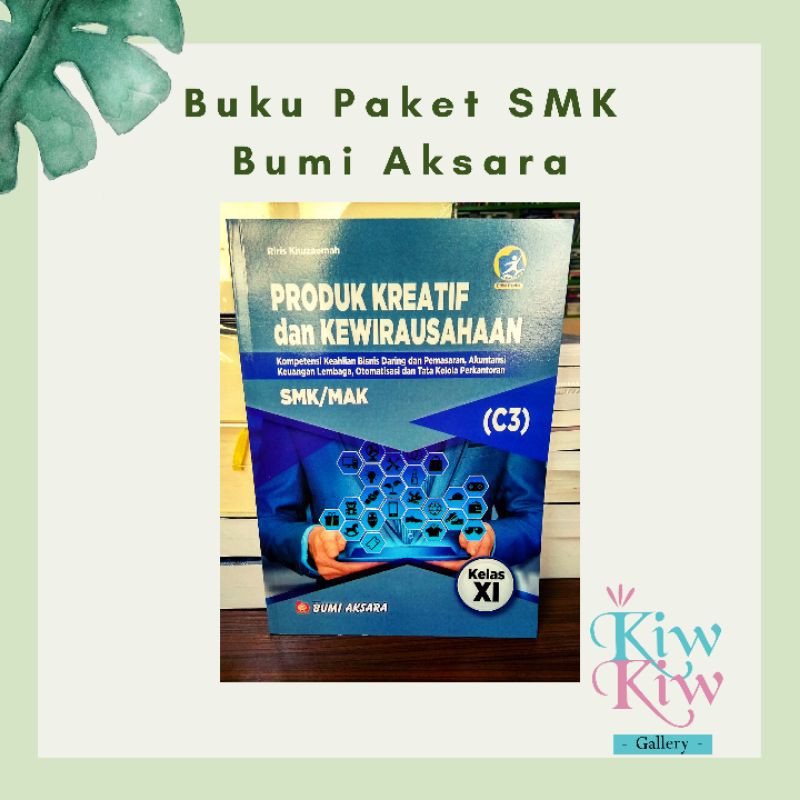 Buku Produk Kreatif Dan Kewirausahaan Smk Mak Kelas 11 Xi Kurikulum 2013 Revisi Bumi Aksara Shopee Indonesia